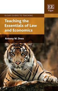 Book Cover for Teaching the Essentials of Law and Economics by Antony W Dnes