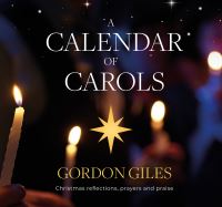 Book Cover for A Calendar of Carols by Gordon Giles