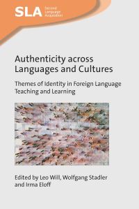 Book Cover for Authenticity Across Languages and Cultures by Leo Will, Wolfgang Stadler, Irma Eloff