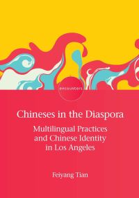 Book Cover for Chineses in the Diaspora by Feiyang Tian