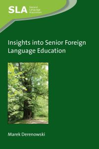 Book Cover for Insights Into Senior Foreign Language Education by Marek Derenowski