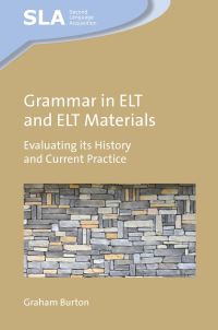 Book Cover for Grammar in ELT and ELT Materials by Graham Burton