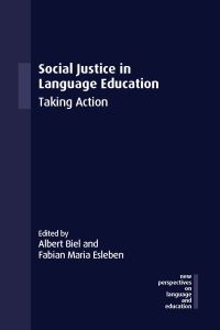 Book Cover for Social Justice in Language Education by Albert Biel, Fabian Maria Esleben