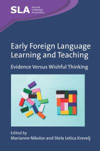 Book Cover for Early Foreign Language Learning and Teaching by Marianne Nikolov, Stela Letica Krevelj