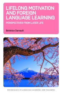 Book Cover for Lifelong Motivation and Foreign Language Learning by Bérénice Darnault