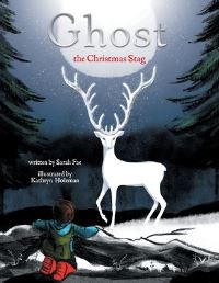 Book Cover for Ghost the Christmas Stag by Sarah Fae