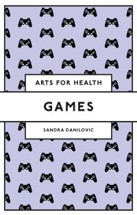 Book Cover for Games by Sandra Danilovic