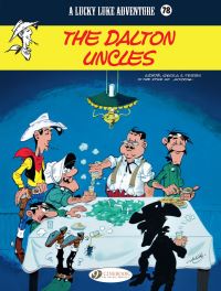 Book Cover for The Dalton Uncles by Laurent Gerra, Achdé, Jacques Pessis, Morris