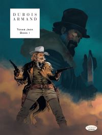 Book Cover for Texas Jack. Book 1 by Pierre Dubois