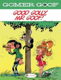Book Cover for Good Golly, Mr Goof! by Franquin