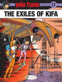 Book Cover for The Exiles of Kifa by Roger Leloup