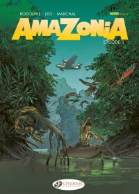 Book Cover for Amazonia. Vol. 1 by Léo, Rodolphe