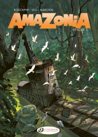 Book Cover for Amazonia. Episode 5 by Léo, Rodolphe