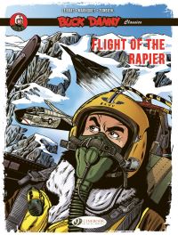 Book Cover for Flight of the Rapier by Frédéric Zumbiehl, Georges Troisfontaines, Victor Hubinon, JeanMichel Charlier, Ketty Formaggio, Valeria Tenaga Romanazzi