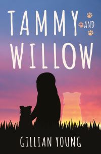 Book Cover for Tammy and Willow by Gillian Young
