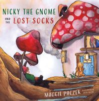 Book Cover for Nicky the Gnome and the Lost Socks by Maggie Paczek