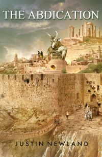 Book Cover for The Abdication by Justin Newland