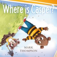 Book Cover for Where Is Casper? by Mark Thompson