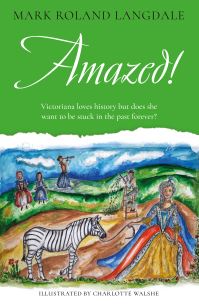 Book Cover for Amazed! by Mark Roland Langdale
