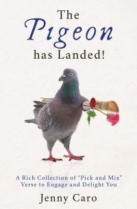 Book Cover for The Pigeon Has Landed! by Jenny Caro