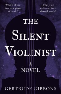 Book Cover for The Silent Violinist by Gertrude Gibbons