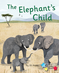 Book Cover for The Elephant's Child by Jill Atkins