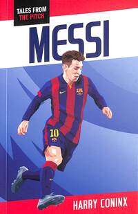 Book Cover for Lionel Messi by Harry Coninx