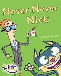 Book Cover for Never-Never Nick by Stephen Rickard