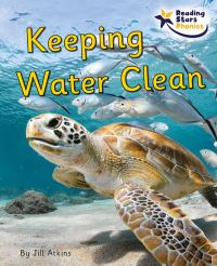 Book Cover for Keeping Water Clean by Jill Atkins