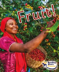 Book Cover for Fruit! by Jill Atkins