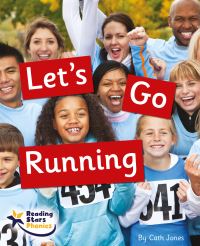 Book Cover for Let's Go Running by Cath Jones