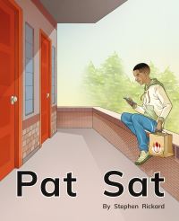 Book Cover for Pat Sat by Stephen Rickard