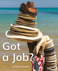 Book Cover for Got a Job? by Stephen Rickard
