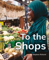 Book Cover for To the Shops by Stephen Rickard