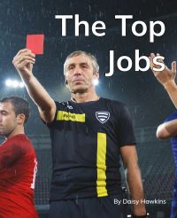 Book Cover for The Top Jobs by Daisy Hawkins