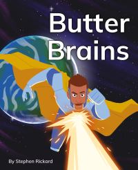 Book Cover for Butter Brains by Stephen Rickard