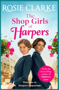 Book Cover for The Shop Girls of Harpers by Rosie Clarke