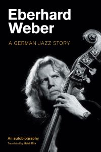 Book Cover for Eberhard Weber by Eberhard Weber