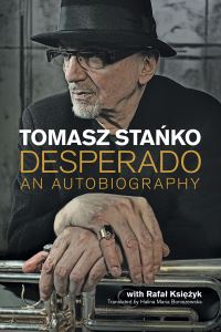 Book Cover for Desperado by Tomasz StaÔnko, Rafal Ksiezyk, Halina Maria Boniszewska