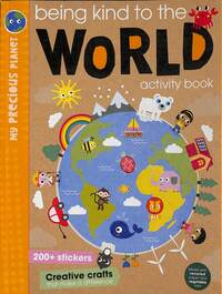 Book Cover for Being Kind to the World Activity Book by Scott Barker