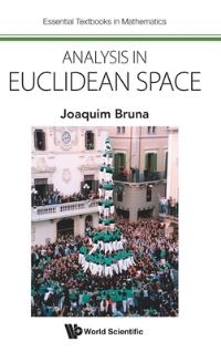 Book Cover for Analysis in Euclidean Space by Joaquim Bruna