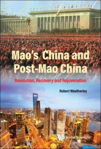 Book Cover for Mao's China and Post-Mao China by Robert Weatherley