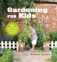 Book Cover for Gardening for Kids by Dawn Isaac