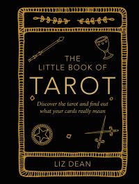 Book Cover for The Little Book of Tarot by Liz Dean