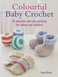Book Cover for Colorful Baby Crochet by Laura Strutt