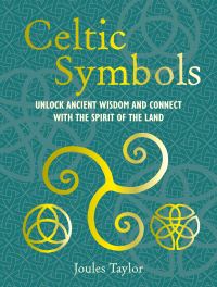 Book Cover for Celtic Symbols by Joules Taylor