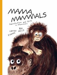 Book Cover for Mama Mammals by Cathy Evans