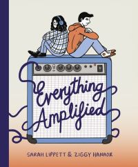 Book Cover for Everything Amplified by Sarah Lippett, Ziggy Hanaor