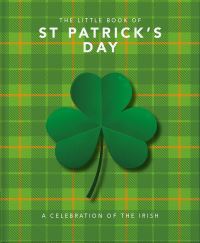 Book Cover for The Little Book of St Patrick's Day by Chas NewkeyBurden