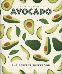 Book Cover for The Little Book of Avocado by Orange Hippo